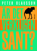 Peter Olausson, �r det verkligen sant? (Ordalaget 2009)