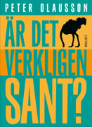 Peter Olausson, r det verkligen sant? (Ordalaget 2009)