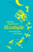 Peter Olausson, Blindspår (Leopard 2012)