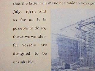 ...As far as it is possible to do so, these two wonderful vessels [Titanic & Olympic] are designed to be unsinkable